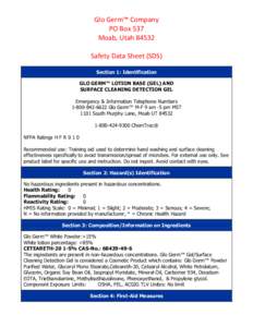 Glo Germ™ Company PO Box 537 Moab, UtahSafety Data Sheet (SDS) Section 1: Identification GLO GERM™ LOTION BASE (GEL) AND