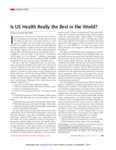 COMMENTARY  Is US Health Really the Best in the World? Barbara Starfield, MD, MPH  I