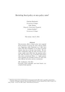 Revisiting …scal policy at zero policy rates1  Christian Bredemeier University of Cologne Falko Juessen Bergische Universitaet Wuppertal