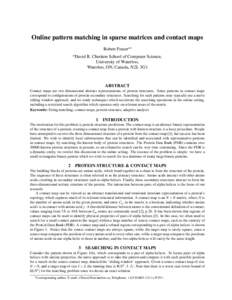 Online pattern matching in sparse matrices and contact maps Robert Frasera∗ a David R. Cheriton School of Computer Science, University of Waterloo,