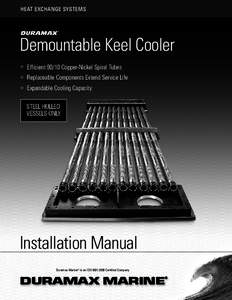 HEAT EXCHANGE SYSTEMS  Demountable Keel Cooler 쑲  EfficientCopper-Nickel Spiral Tubes