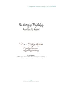 C. George Boeree: History of Psychology  Part Two: The Rebirth  E-Text Source: [ http://www.ship.edu/%7Ecgboeree/historyofpsych.html ]  1 | 73