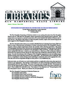 January / February / March[removed]Vol. 46 No. 1 INVITATION TO PARTICIPATE IN CONNECTING TO COLLECTIONS SURVEY by Janet Eklund, Administrator of Library Operations