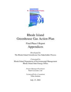 Rhode Island Greenhouse Gas Action Plan Final Phase I Report Appendices Developed by