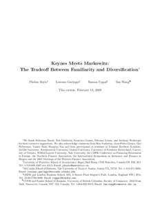 Keynes Meets Markowitz: The Tradeoff Between Familiarity and Diversification∗ Phelim Boyle† Lorenzo Garlappi‡