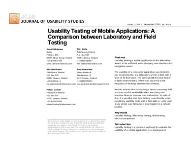 Issue 1, Vol. 1, November 2005, ppUsability Testing of Mobile Applications: A Comparison between Laboratory and Field Testing Anne Kaikkonen