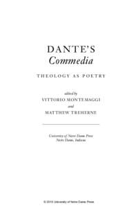 D A N T E’ S  Commedia THEOLOGY AS POETRY  edited by