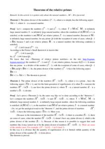 Theorems of the relative primes Remark: In this article it is spoken only about the natural numbers. M! – M is factorial. Theorem 1. The prime divisor of the numbers (2n - 1), where n is simple, has the following aspec