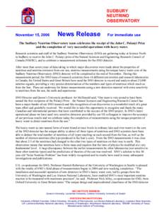 SUDBURY NEUTRINO OBSERVATORY November 15, 2006  News Release