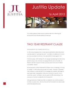 1  Justitia Update 16 AprilThis Justitia Update outlines recent important decisions affecting the