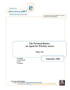 A research and education initiative at the MIT Sloan School of Management The Personal Router: An Agent for Wireless Access Paper 163