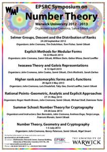 EPSRC Symposium on  Number Theory Warwick University[removed]Organisers: John Cremona, Samir Siksek