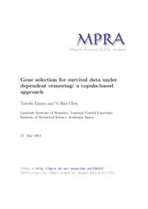 M PRA Munich Personal RePEc Archive Gene selection for survival data under dependent censoring: a copula-based approach