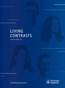 L I V I NG CONTR ASTS ANNUAL REPORT 2014 Value through Innovation