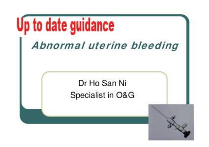 Microsoft PowerPoint - abnormal uterine bleeding ( presentation )