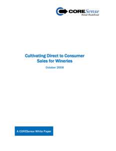 Microsoft Word - Cultivating Direct to Consumer Sales for Wineries v4.doc