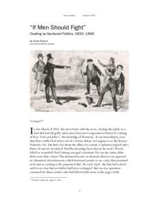 intersections  Autumn 2012 “If Men Should Fight” Dueling as Sectional Politics, 1850–1856