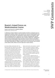 Russia’s Armed Forces on Modernisation Course. Progress and Perspectives of Military Reform
