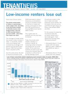 TENANTNEWS  Newsletter of the Tenants’ Union of NSW n Number 104 June 2013 Low-income renters lose out Emilio Ferrer, Director, Sphere