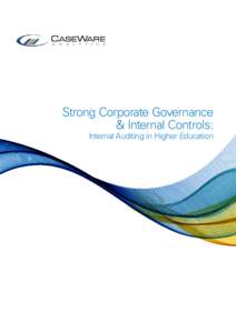 Strong Corporate Governance & Internal Controls: Internal Auditing in Higher Education Contents