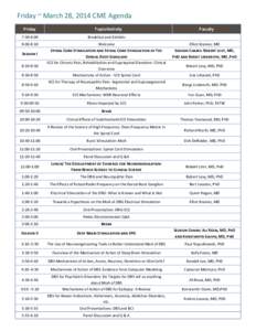 Friday ~ March 28, 2014 CME Agenda Friday Topic/Activity  Faculty