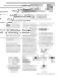 North Central Regional Aquaculture Center In cooperation with USDA What is Whirling Disease? by Mohamed Faisal1 (Michigan State University) and Donald Garling2 (Michigan State University)