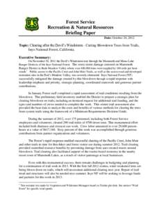 Forest Service Recreation & Natural Resources Briefing Paper Date: October 24, 2012  Topic: Clearing after the Devil’s Windstorm - Cutting Blowdown Trees from Trails,