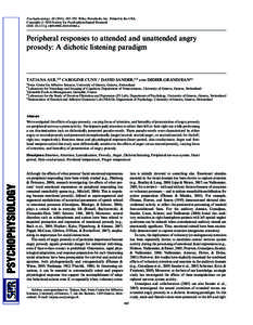 Psychophysiology, [removed]), 385–392. Wiley Periodicals, Inc. Printed in the USA. Copyright r 2010 Society for Psychophysiological Research DOI: [removed]j[removed]01064.x Peripheral responses to attended and una