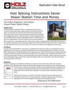 Application Data Sheet  Holz Splicing Instructions Saves Power Station Time and Money Torn Fabric Expansion Joint Nearly Causes Power Station Delays