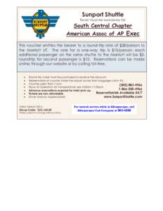 Sunport Shuttle Travel Voucher exclusively for: South Central Chapter American Assoc of AP Exec