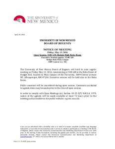 April 28, 2016  UNIVERSITY OF NEW MEXICO BOARD OF REGENTS NOTICE OF MEETING Friday, May 13, 2016
