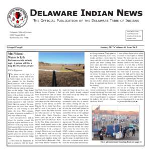 Delaware Indian News The Official Publication of the Delaware Tribe of Indians Delaware Tribe of Indians 5100 Tuxedo Blvd. Bartlesville, OK 74006