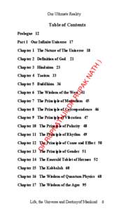 Our Ultimate Reality  Table of Contents Prologue 12 Part 1 Our Infinite Universe 17 Chapter 1 The Nature of The Universe 18