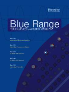 Focusrite audio engineering Blue Range THE COMPLETE MASTERING STUDIO