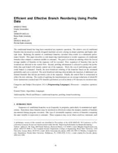 Efficient and Effective Branch Reordering Using Profile Data MINGHUI YANG Oracle Corporation and GANG-RYUNG UH
