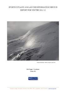 Mountains and hills of Scotland / Avalanche / Mountaineering / Winter of 2009–2010 in Europe / Cairngorms / Avalanche rescue / Avalanche control / Meteorology / Atmospheric sciences / Snow