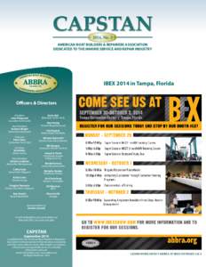 2014, No. 3 AMERICAN BOAT BUILDERS & REPAIRERS ASSOCIATION DEDICATED TO THE MARINE SERVICE AND REPAIR INDUSTRY IBEX 2014 in Tampa, Florida Officers & Directors