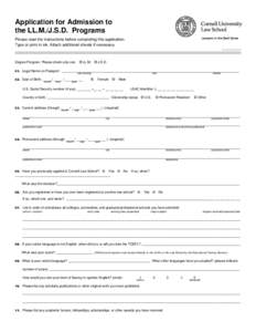 Application for Admission to the LL.M./J.S.D. Programs Please read the instructions before completing this application. Type or print in ink. Attach additional sheets if necessary. CLS[removed]