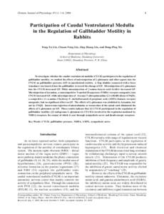 Chinese Journal of Physiology 47(1): 1-6, Participation of Caudal Ventrolateral Medulla in the Regulation of Gallbladder Motility in
