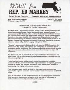 news /rom  REP. ED MARKEY United States Congress  Seventh District Of Massachusetts