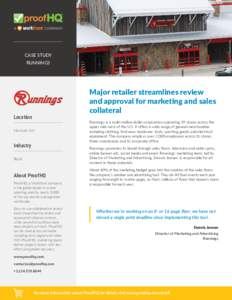 CASE STUDY RUNNINGS Major retailer streamlines review and approval for marketing and sales collateral