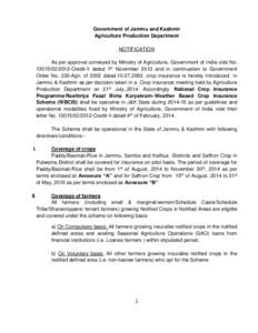 Government of Jammu and Kashmir Agriculture Production Department NOTIFICATION As per approval conveyed by Ministry of Agriculture, Government of India vide NoCredit-II dated 1st November 2013 and in cont