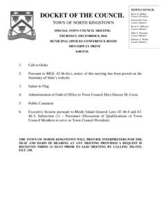 TOWN COUNCIL  DOCKET OF THE COUNCIL TOWN OF NORTH KINGSTOWN SPECIAL TOWN COUNCIL MEETING