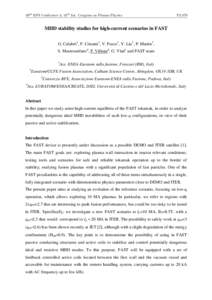 39th EPS Conference & 16th Int. Congress on Plasma Physics  P2.079 MHD stability studies for high-current scenarios in FAST G. Calabrò1, F. Crisanti1, V. Fusco1, Y. Liu2, P. Martin3,