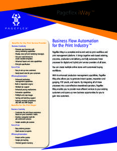 Pageflex iWay™  Benefits for the Print Service Provider Business Creativety  Business Flow Automation