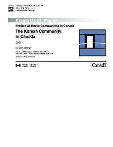 This report was prepared by the Target Groups Project of Statistics Canada with the financial assistance of the Department of
