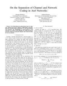 On the Separation of Channel and Network Coding in Aref Networks Niranjan Ratnakar