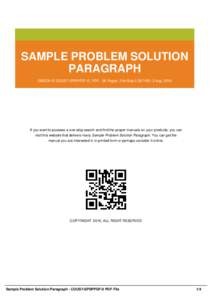 SAMPLE PROBLEM SOLUTION PARAGRAPH EBOOK ID COUS7-SPSPPDF-0 | PDF : 36 Pages | File Size 2,357 KB | 2 Aug, 2016 If you want to possess a one-stop search and find the proper manuals on your products, you can visit this web