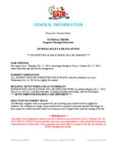 GENERAL INFORMATION Pensacola’s Greatest Event GENERAL THEME Progress Through Education GENERAL RULES & REGULATIONS
