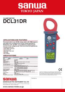 CLAMP METER  DCL31DR APPLICATIONS AND FEATURES
